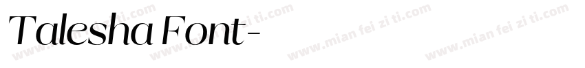 Talesha Font字体转换